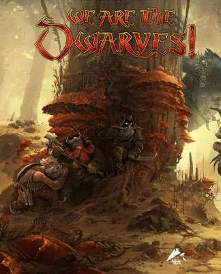 We Are The Dwarves