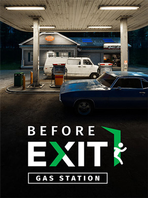 Before Exit: Gas Station