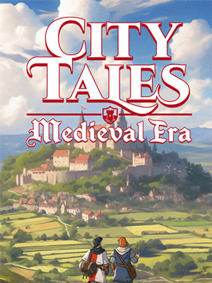 City Tales: Medieval Era