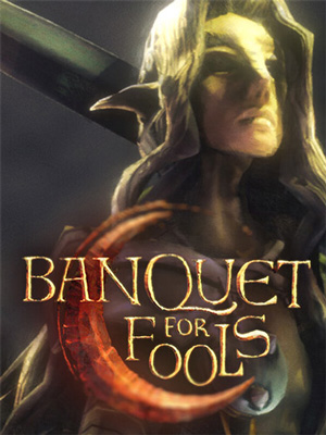 Banquet for Fools