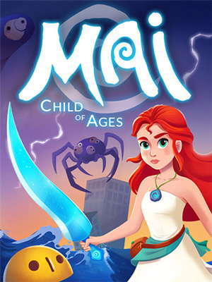 Mai: Child of Ages