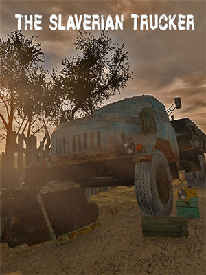 The Slaverian Trucker